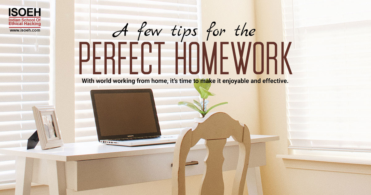 A few tips for the perfect homework