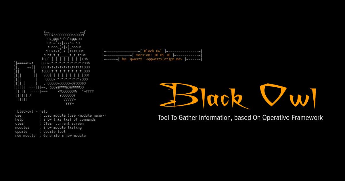 Black Owl - Tool To Gather Information, based On Operative-Framework