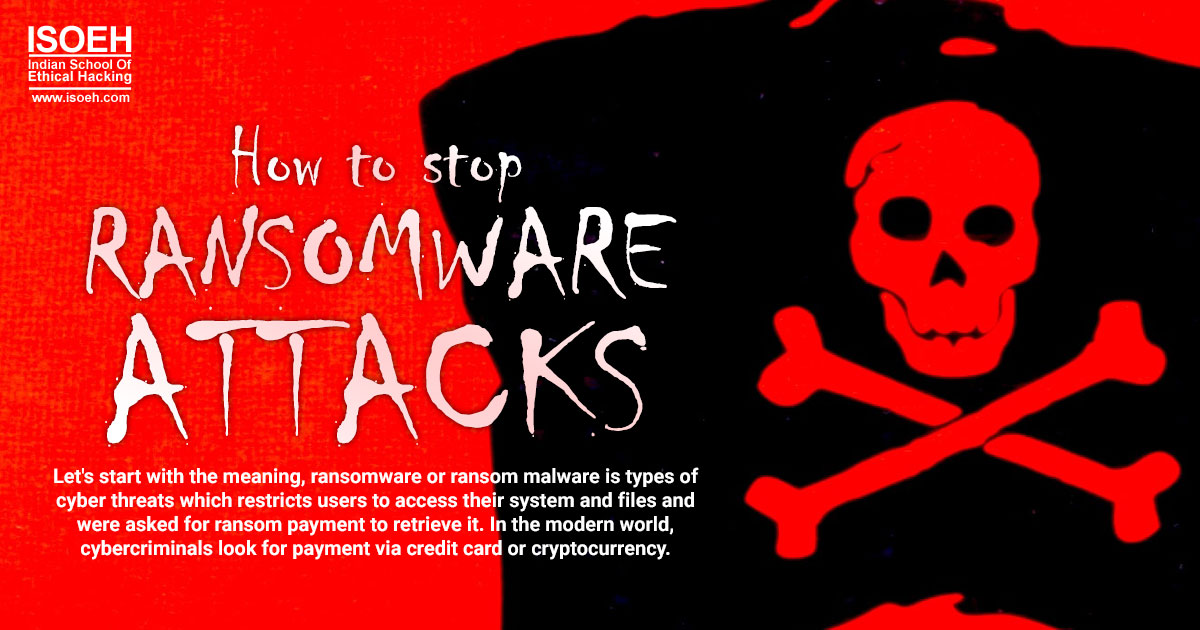 How to stop 'Ransomware Attacks'