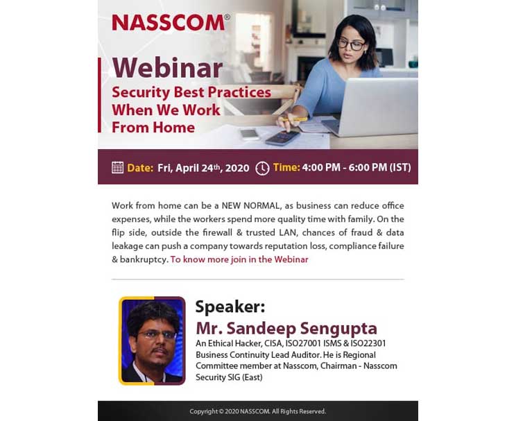 Interactive Session for Nasscom - 'Security Best Practices for Work from Home'