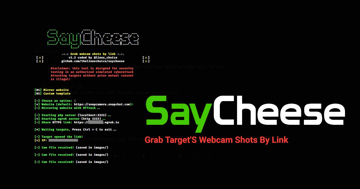 Saycheese - Grab Target'S Webcam Shots By Link