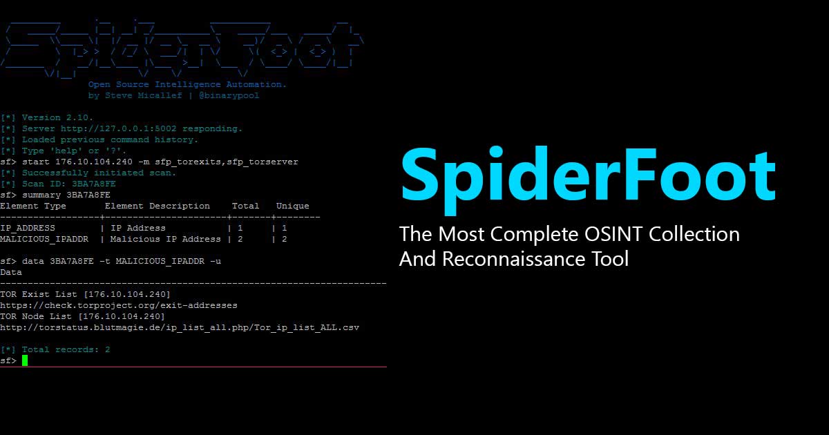 SpiderFoot - The Most Complete OSINT Collection And Reconnaissance Tool