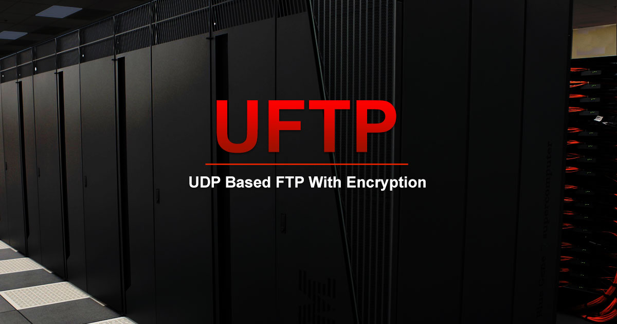UFTP - UDP based FTP with encryption