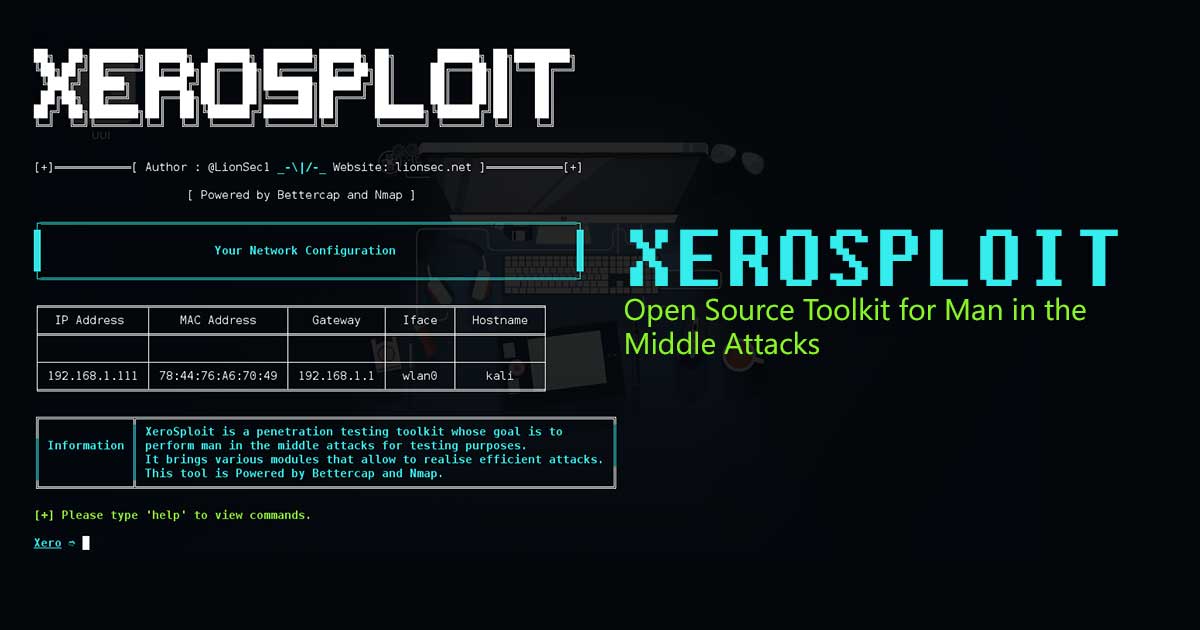 XEROSPLOIT - Open Source Toolkit for Man in the Middle Attacks