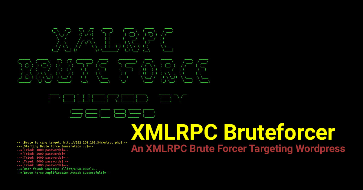 XMLRPC Bruteforcer - An XMLRPC Brute Forcer Targeting Wordpress