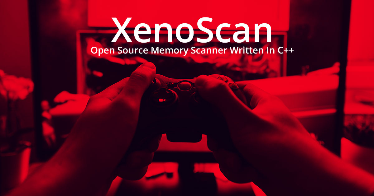 XenoScan - Open Source Memory Scanner Written In C++