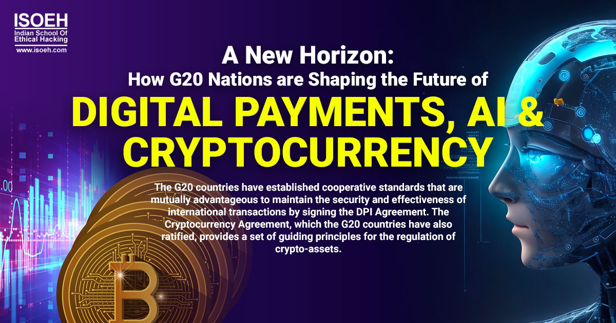 A New Horizon: How G20 Nations are Shaping the Future of Digital Payments, AI & Cryptocurrency