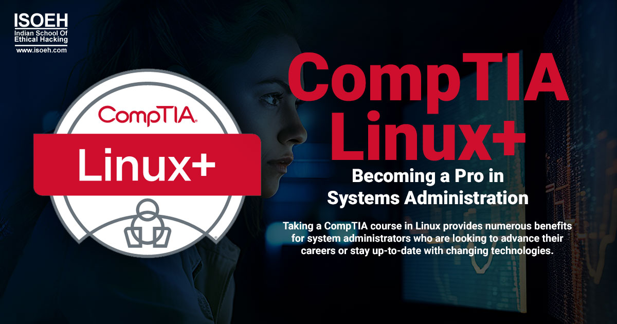 CompTIA Linux+: Becoming a Pro in Systems Administration