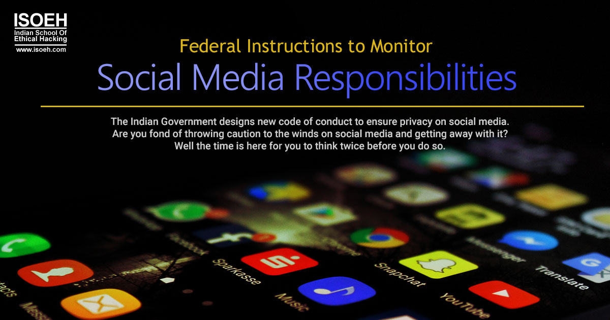 Federal Instructions to Monitor Social Media Responsibilities