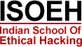 ISEOH – Indian School Of Ethical Hacking