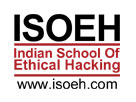 ISOEH - Indian School of Ethical Hacking