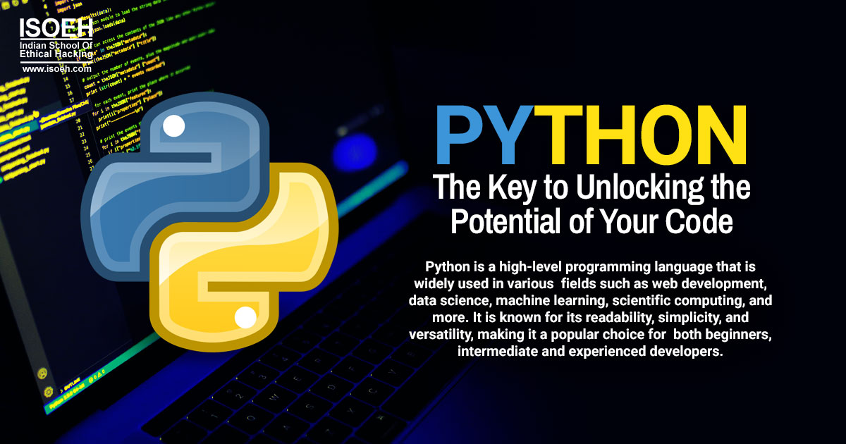 Python: The Key to Unlocking the Potential of Your Code