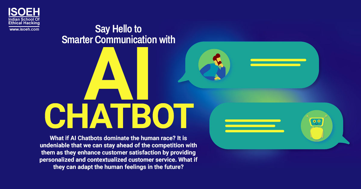 Say Hello to Smarter Communication with AI Chatbot